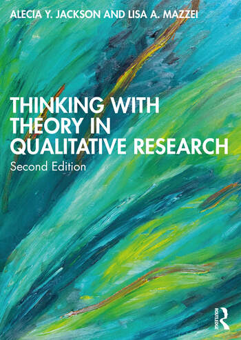 Thinking with Theory in Qualitative Research book cover